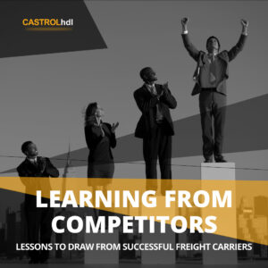 Learning from Competitors: Lessons to Draw from Successful Freight Carriers